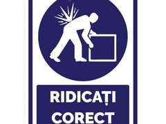 Indicatoare pentru ridicarea corecta